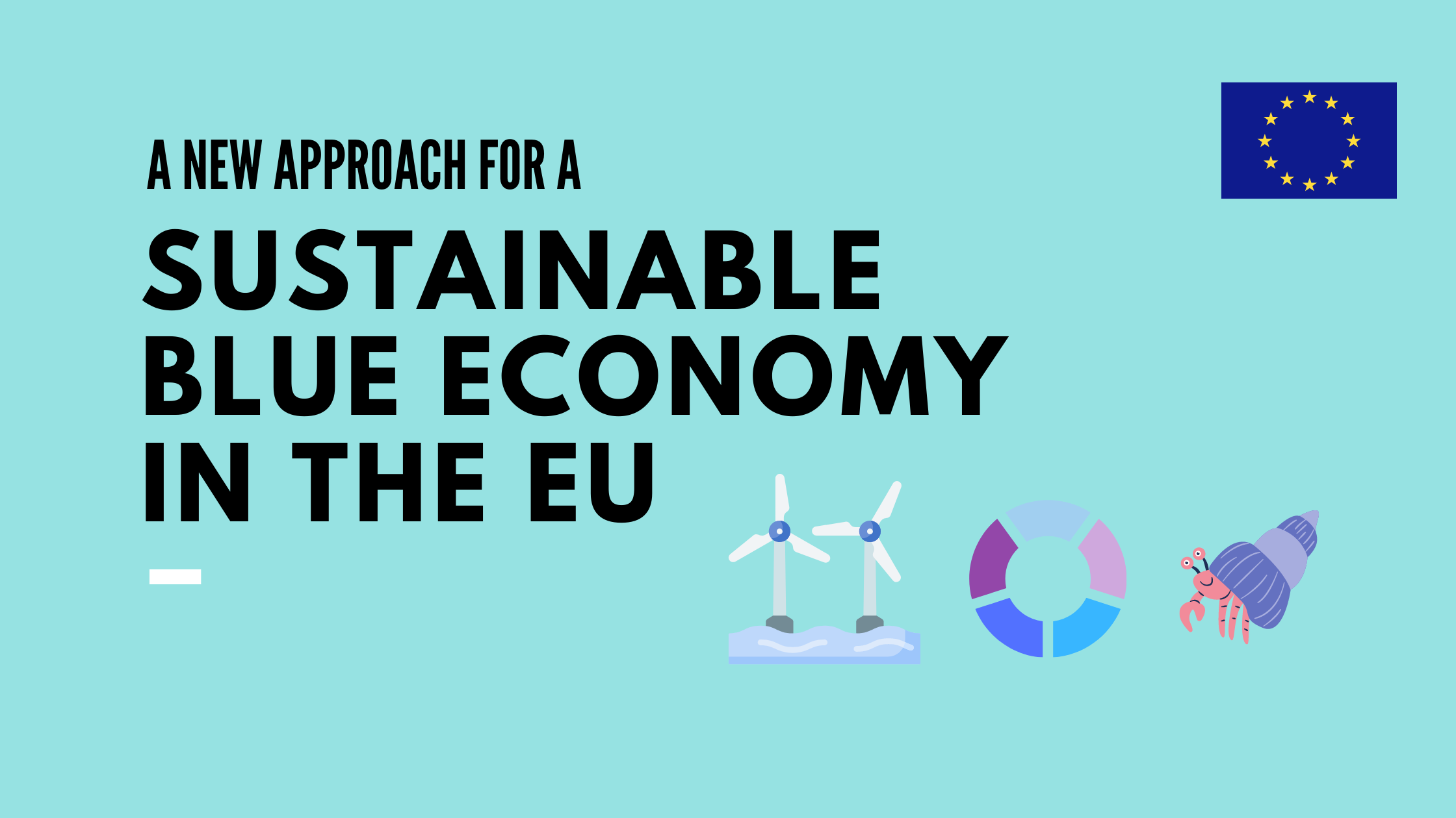 Towards a sustainable blue economy in the European Union